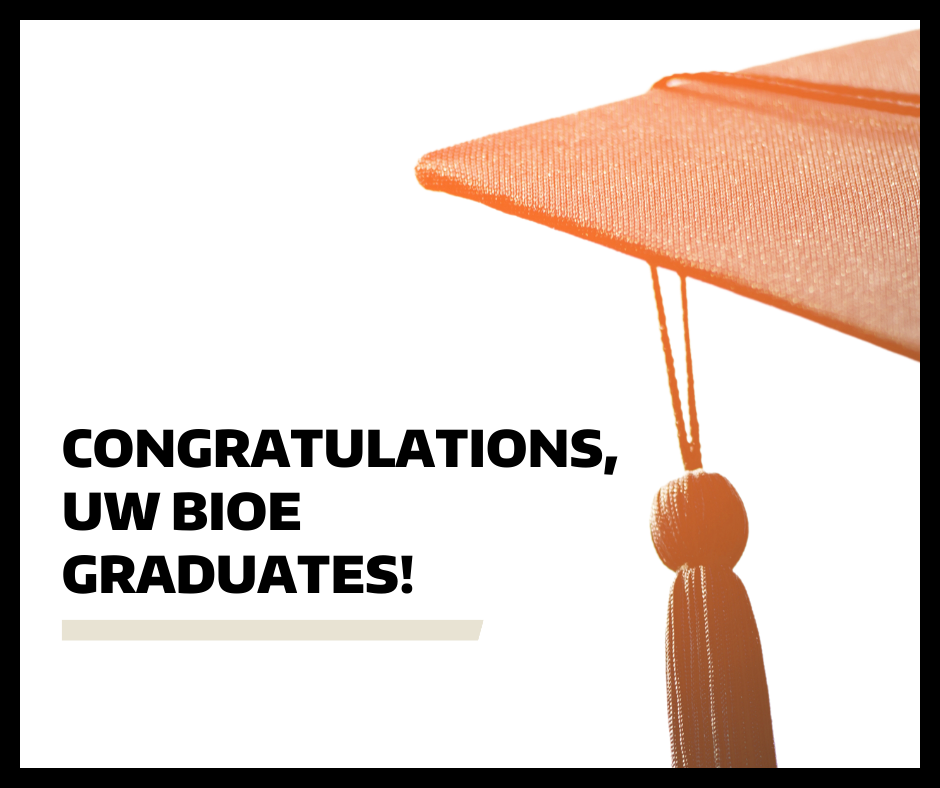 Graduation cap with text Congratulations, UW BioE Graduates