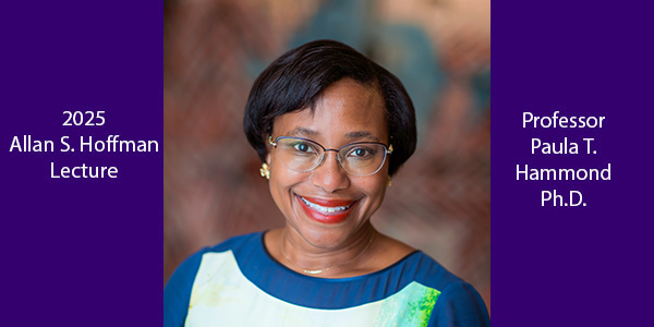 2025 Hoffman Lecture - Paula T. Hammond